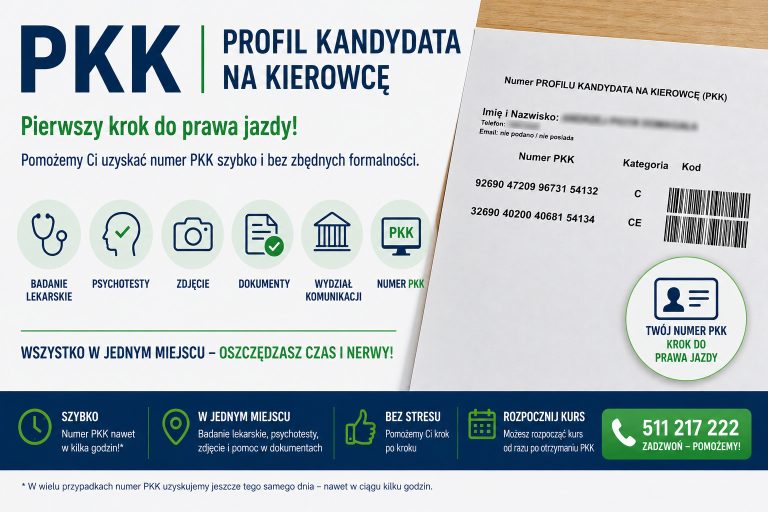 Profil Kandydata na Kierowcę (PKK) – numer potrzebny do rozpoczęcia kursu prawa jazdy kategorii C i C+E